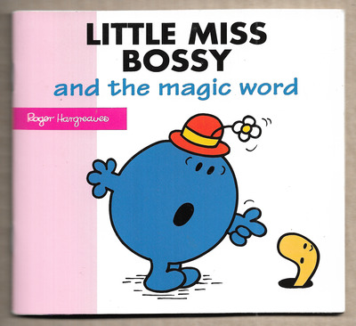 Little Miss Bossy and the Magic Word
