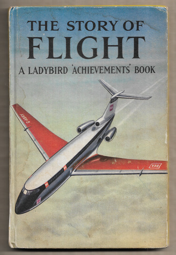 The Story of Flight