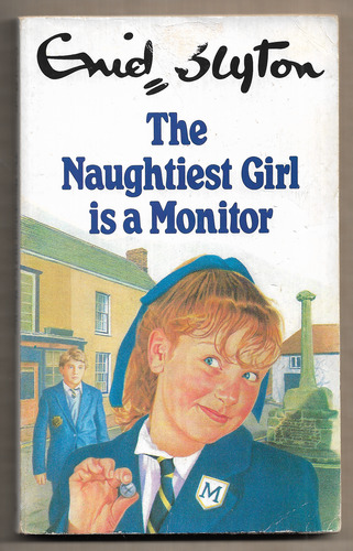 The Naughtiest Girl is a Monitor