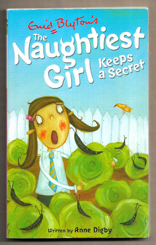 Enid Blyton's The Naughtiest Girl keeps a Secret