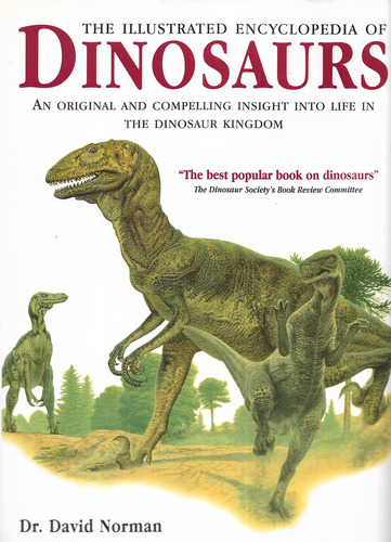 The Illustrated Encyclopedia of Dinosaurs