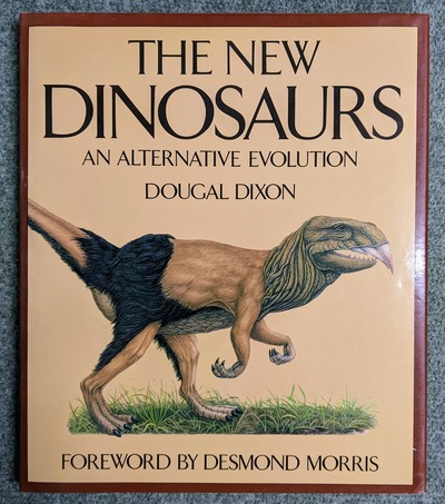The New Dinosaurs - An Alternative Evolution