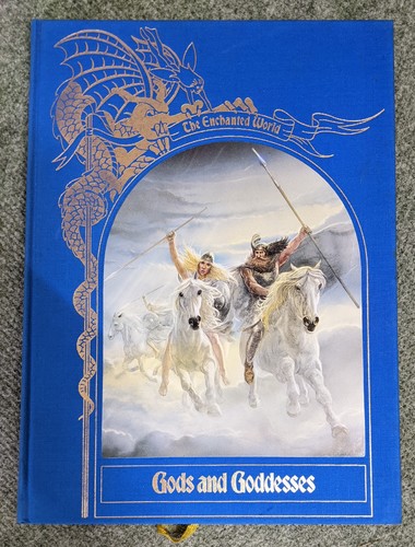 The Enchanted World: Gods and Goddesses