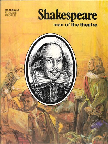 Shakespeare: man of the theatre