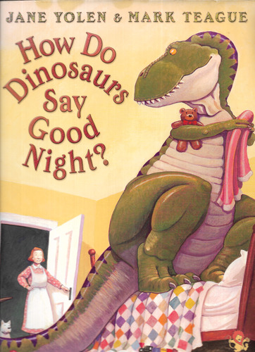 How Do Dinosaurs Say Good Night