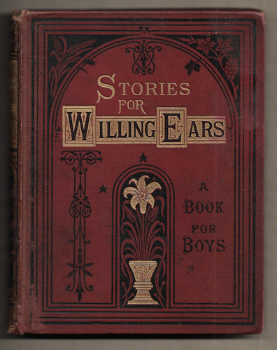 Stories for Willing Ears: A Book for Boys