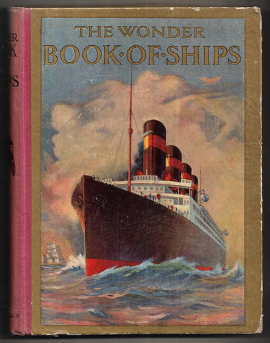 The Wonder Book of Ships