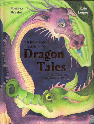 An Illustrated Treasury of Dragon Tales