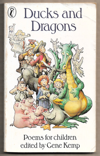 Ducks and Dragons - Poems for Children