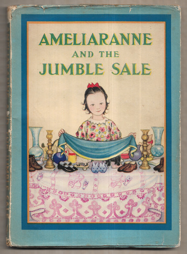 Ameliaranne and the Jumble Sale