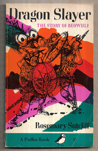 Dragon Slayer: The Story of Beowulf
