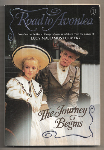 Road to Avonlea: The Journey Begins