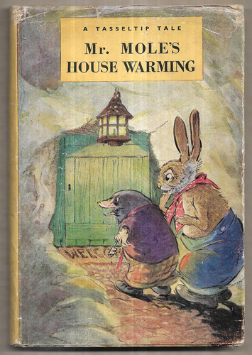 Mr. Mole's House Warming