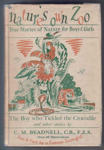 Nature's Own Zoo - True Stories of Nature for Boys and Girls